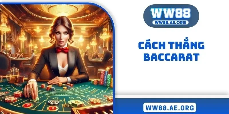 cách thắng baccarat