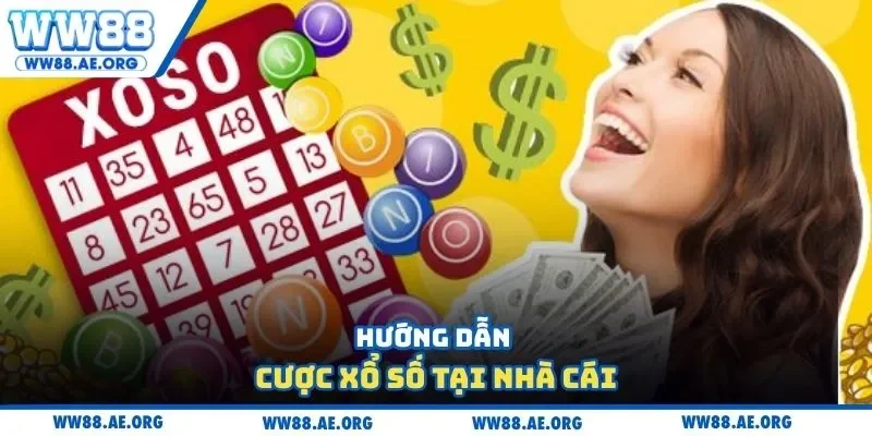 Hướng dẫn cược xổ số tại nhà cái